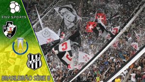 Vasco x Ponte Preta – Prognóstico da 4ª rodada do Brasileiro Série B 2022