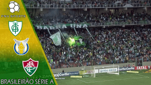 América-MG x Fluminense – Prognóstico da 12ª rodada do Campeonato Brasileiro 2022